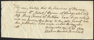 Marriage Intention of Robert J. Byrum of Bridgewater, Massachusetts and Mercy Faxon, 1814