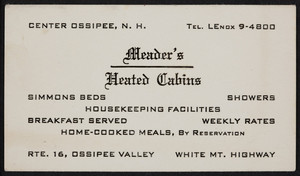 Trade card for Meader's Heated Cabins, Route 16, Ossipee Valley, White Mountain Highway, Center Ossipee, New Hampshire, undated