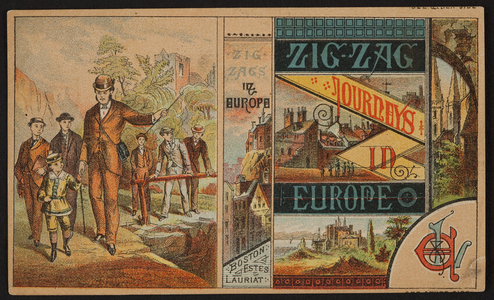 Trade card for Zig-zag journeys in Europe, Estes & Lauriat, Boston, Mass., undated