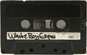 [Untitled recording by White Boy Crew]