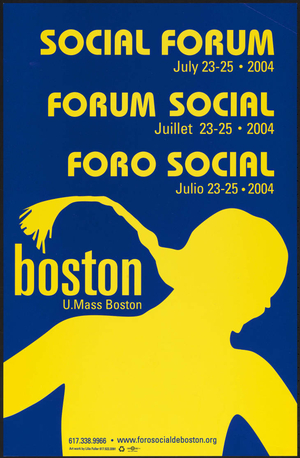 Social forum : Boston UMass Boston