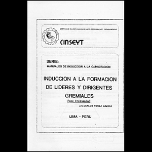 Induccion a la formacion de lideres y dirigentes gremiales.