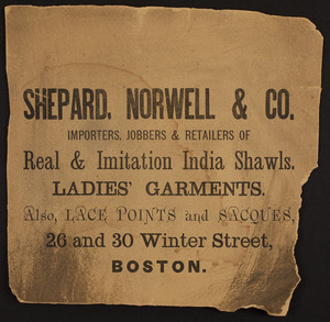Shepard, Norwell & Co., ladies' garments, 26 and 30 Winter Street, Boston, Mass., undated