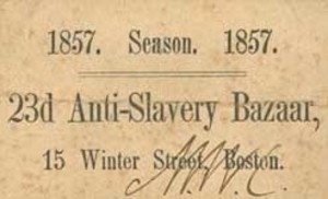 Ticket to the 23rd Anti-Slavery Bazaar in Boston, Massachusetts, 1857
