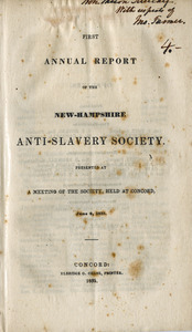 Annual report of the New-Hampshire Anti-slavery Society. vol. 1, no. 1