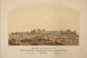 Main Building, Centennial International Exhibition, 1876