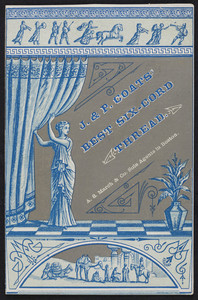 Trade card for J. & P. Coats' Best Six-Cord Thread, location unknown, 1880