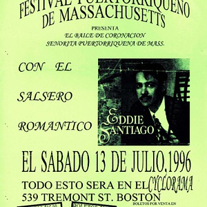 Fliers advertising the coronation dance for Miss Festival Puertorriqueño on July 13, 1996