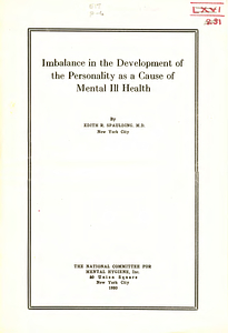 Imbalance in the development of the personality as a cause of mental ill health