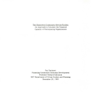 The Chinatown Community Service Facility: An Approach to Calculate the Financial Capacity of Participating Organizations