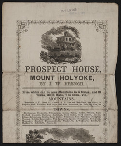 Broadside for the Prospect House, Mount Holyoke, Hadley, Mass., undated