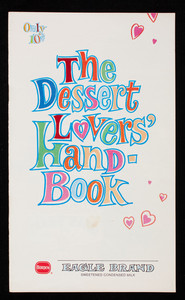 Dessert lovers' handbook, Borden Eagle Brand Sweetened Condensed Milk, Borden, Inc.