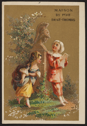 Trade card for the Maison du Petit Saint-Thomas, grands magasins, noveautes, Rue du Bac, 27, 29, 31 et 35, Paris, France, 1878