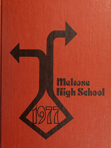 Melrose High School Yearbooks: Melrose, Mass.
