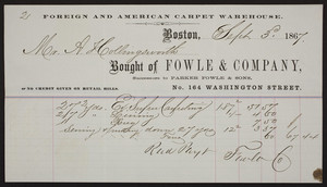 Billhead for Fowle & Company, foreign and American carpet warehouse, No. 164 Washington Street, Boston, Mass., dated September 3, 1867
