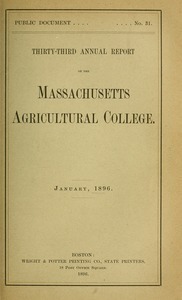 Thirty-third annual report of the Massachusetts Agricultural College