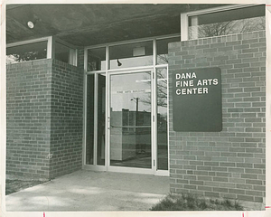 Dana Fine Arts Center entrance
