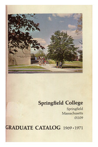 Springfield College Graduate Catalog, 1969-1971