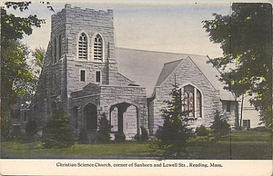 Christian Science Church corner of Sanborn and Lowell Sts, Reading, Mass.