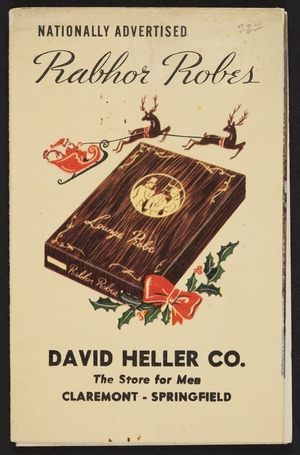 Rabhor Robes, David Heller Co., Claremont, Springfield, Mass., undated