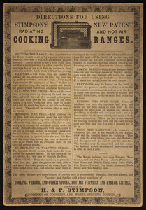 Directions for using Stimpson's New Patent Radiating and Hot Air Cooking Ranges, H. & F. Stimpson, corner of Congress and Water Streets, Boston, Mass., undated
