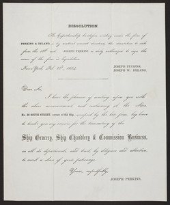 Dissolution document for Perkins & Delano, ship grocery, ship chandlery & comission business, No. 39 South Street, corner of Old Slip, New York, New York, dated February 22, 1854