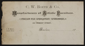 Billhead for C.W. Roeth & Co., manufacturers of artistic furniture, 145 Tremont Street, Boston, Mass., 1800s
