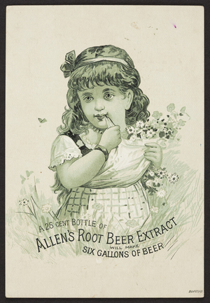 Trade card for Allen's Root Beer Extract, Lowell, Mass., undated