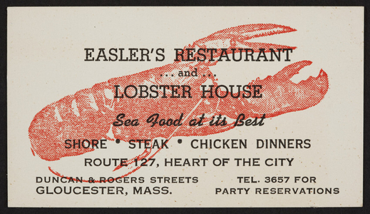 Trade card for Easler's Restaurant and Lobster House, Route 127, Duncan & Rogers Streets, Gloucester, Mass., undated