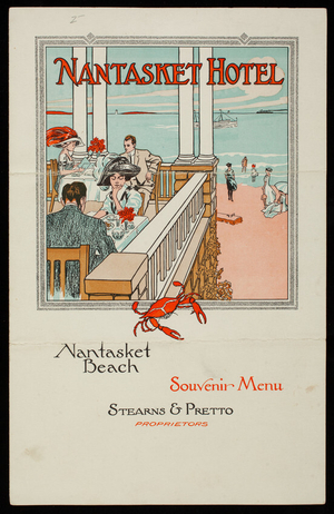 Nantasket Hotel, Nantasket Beach, souvenir menu, Stearns & Pretto, proprietors, Nantasket Beach, Mass.
