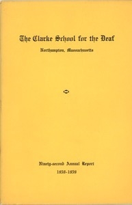 Ninety-Second Annual Report of the Clarke School for the Deaf, 1958-1959