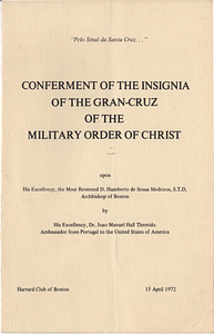 Conferment of the Insignia of the Gran-Cruz of the Military Order of Crist