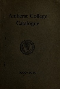 Amherst College Catalog 1909/1910