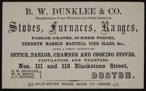 Trade card for B.W. Dunklee & Co., Stoves, furnaces, ranges, nos. 111 and 113 Blackstone Street, Boston, Mass., undated