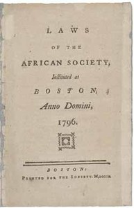 Laws of the African Society, Instituted at Boston, Anno Domini 1796
