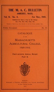 Catalogue, 1909-10. M.A.C. Bulletin vol. 1, no. 2