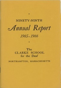 Ninety-Ninth Annual Report of the Clarke School for the Deaf, 1966