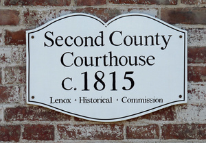 Lenox Library: sign on exterior of building for 'Second County Courthouse, c.1815'