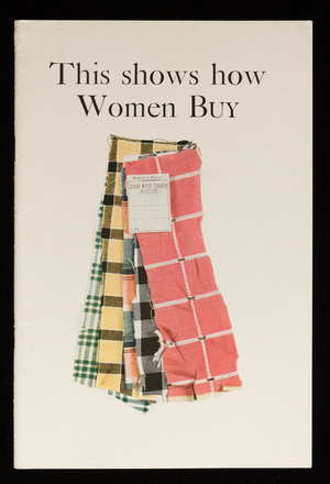 This shows how women buy, S.D. Warren Company, 101 Milk Street, Boston, Mass.