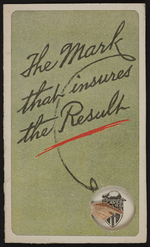 Mark that insures the result, The Beaver Board Companies, Buffalo, New York, 1920