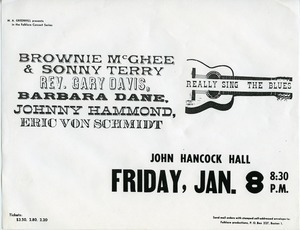 Brownie McGhee and Sonny Terry, Rev. Gary Davis, Barbara Dane, Johnny Hammond, Eric Von Schmidt, John Hancock Hall