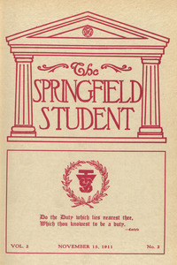 The Springfield Student (vol. 2, no. 2), November 15, 1911