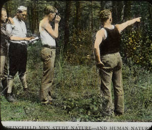 Springfield Men Study Nature - and human nature (c. 1920-1926)