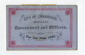 City of Cambridge, Mass., Government and Officers, for the Year 1886