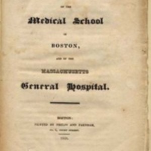 Some Account of the Medical School in Boston, and of the Massachusetts General Hospital