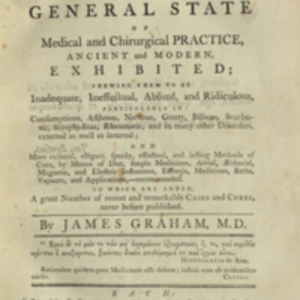 The General State of Medical and Chirurgical Practice, Ancient and Modern, Exhibited