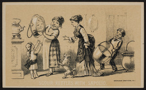 Trade card for Sapolio, Enoch Morgan's Sons, 440 West Street, New York, New York, undated