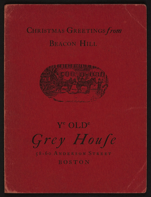 Christmas greetings from Beacon Hill, Ye Olde Grey House, bookshop, 58-60 Anderson Street, Beacon Hill, Boston, Mass, December 1924