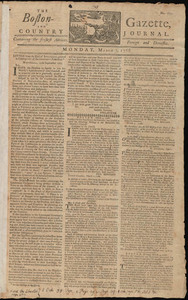 The Boston-Gazette, and Country Journal, 7 March 1768