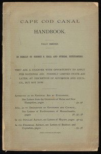 "Cape Cod Canal Handbook, fully indexed, in behalf of George S. Hall and others, petitioners"